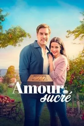 Affiche officielle du film Amour Sucré (2022) en TrueFrench - HDLight - Regarder en streaming sur GauloisFlix