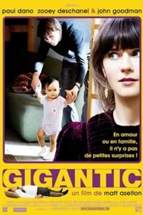 Affiche officielle du film Gigantic (2008) en French - Regarder en streaming sur GauloisFlix