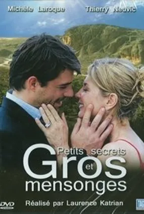 Affiche officielle du film Petits secrets et gros mensonges (2007) en French - HDLight - Regarder en streaming sur GauloisFlix