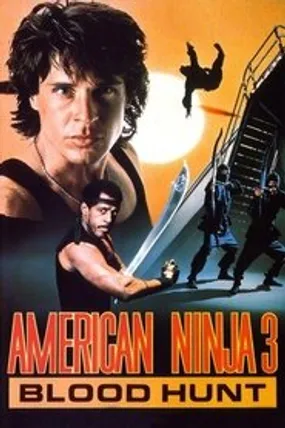 Affiche officielle du film American Ninja 3 : La chasse sanglante (1989) en French - Regarder en streaming sur GauloisFlix