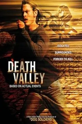 Affiche officielle du film Death Valley (2004) en French - Regarder en streaming sur GauloisFlix
