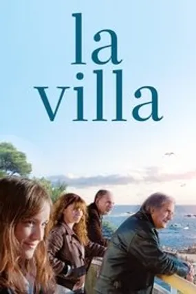 Affiche officielle du film La Villa (2017) en TrueFrench - HDLight - Regarder en streaming sur GauloisFlix