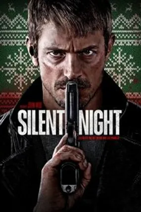 Affiche officielle du film Silent Night (2023) en TrueFrench - HDLight - Regarder en streaming sur GauloisFlix