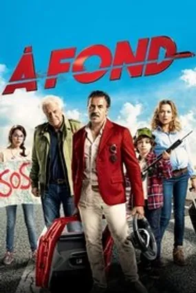 Affiche officielle du film À Fond (2016) en TrueFrench - HDLight - Regarder en streaming sur GauloisFlix