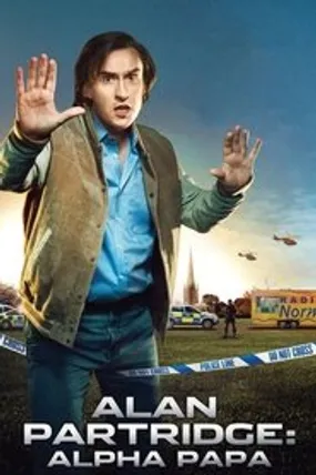 Affiche officielle du film Alan Partridge : Alpha Papa (2013) en French - Regarder en streaming sur GauloisFlix