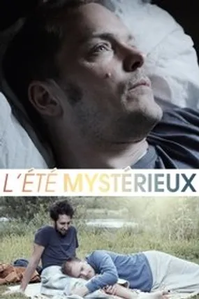 Affiche officielle du film L'Eté Mystérieux (2017) en French - DVDSCR - Regarder en streaming sur GauloisFlix