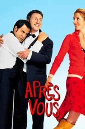 Affiche officielle du film Après vous… (2003) en TrueFrench - HDLight - Regarder en streaming sur GauloisFlix