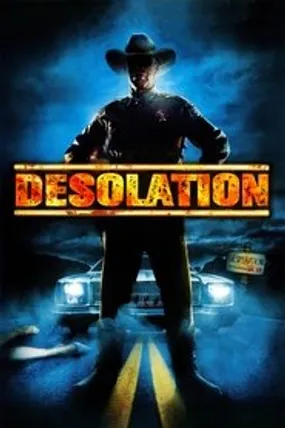 Affiche officielle du film Désolation (2006) en French - Regarder en streaming sur GauloisFlix