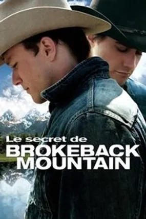 Affiche officielle du film Le Secret de Brokeback Mountain (2005) en TrueFrench - HDLight - Regarder en streaming sur GauloisFlix