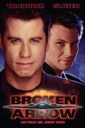 Affiche officielle du film Broken Arrow (1996) en TrueFrench - HDLight - Regarder en streaming sur GauloisFlix