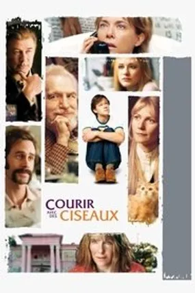 Affiche officielle du film Courir avec des ciseaux (2006) en TrueFrench - HDLight - Regarder en streaming sur GauloisFlix