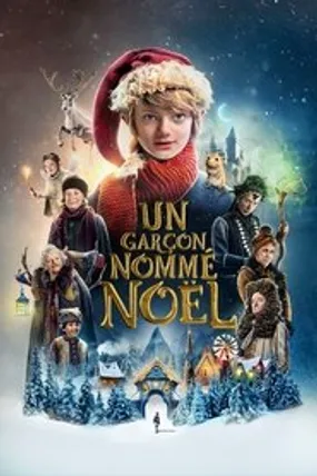 Affiche officielle du film Un garçon nommé Noël (2021) en French - HDLight - Regarder en streaming sur GauloisFlix