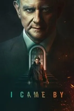 Affiche officielle du film I Came By (2022) en French - HDLight - Regarder en streaming sur GauloisFlix
