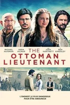 Affiche officielle du film The Ottoman Lieutenant (2017) en TrueFrench - HDLight - Regarder en streaming sur GauloisFlix
