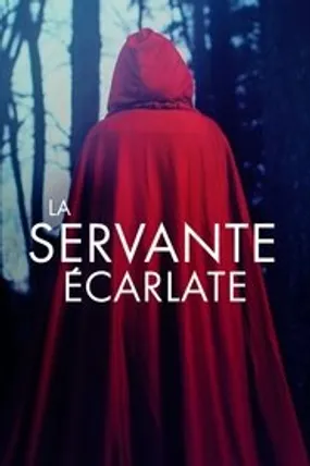 Affiche officielle du film La Servante écarlate (1990) en TrueFrench - HDLight - Regarder en streaming sur GauloisFlix