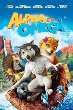 Affiche officielle du film Alpha et Oméga (2010) en TrueFrench - HDLight - Regarder en streaming sur GauloisFlix
