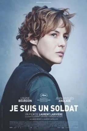 Affiche officielle du film Je suis un soldat (2015) en French - HDLight - Regarder en streaming sur GauloisFlix