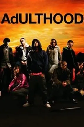 Affiche officielle du film Adulthood (2008) en French - Regarder en streaming sur GauloisFlix