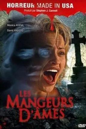 Affiche officielle du film Les Mangeurs d'âmes (2006) en French - Regarder en streaming sur GauloisFlix