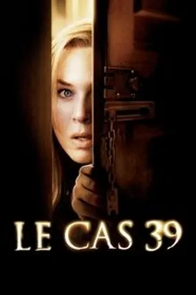 Affiche officielle du film Le Cas 39 (2009) en TrueFrench - HDLight - Regarder en streaming sur GauloisFlix