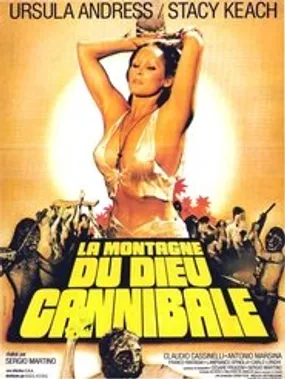 Affiche officielle du film La Montagne du dieu cannibale (1978) en TrueFrench - HDLight - Regarder en streaming sur GauloisFlix