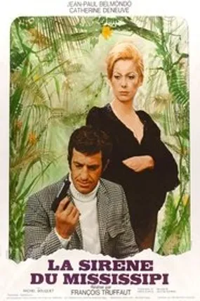 Affiche officielle du film La Sirène du Mississipi (1969) en French - Regarder en streaming sur GauloisFlix