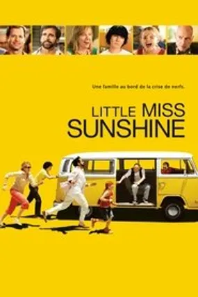 Affiche officielle du film Little Miss Sunshine (2006) en TrueFrench - HDLight - Regarder en streaming sur GauloisFlix
