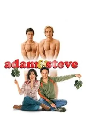 Affiche officielle du film Adam & Steve (2005) en French - Regarder en streaming sur GauloisFlix