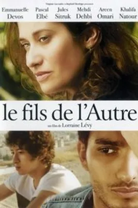 Affiche officielle du film Le Fils de l'autre (2012) en French - Regarder en streaming sur GauloisFlix