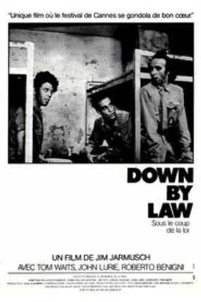 Affiche officielle du film Down by Law (1986) en TrueFrench - HDLight - Regarder en streaming sur GauloisFlix