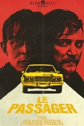 Affiche officielle du film The Passenger (2023) en TrueFrench - HDLight - Regarder en streaming sur GauloisFlix