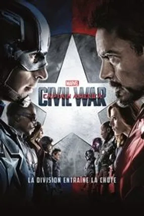 Affiche officielle du film Captain America : Civil War (2016) en TrueFrench - HDLight - Regarder en streaming sur GauloisFlix