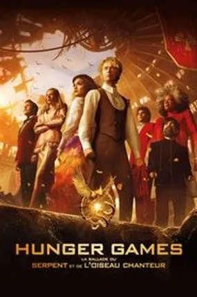 Affiche officielle du film Hunger Games : La Ballade du serpent et de l'oiseau chanteur (2023) en TrueFrench - HDLight - Regarder en streaming sur GauloisFlix