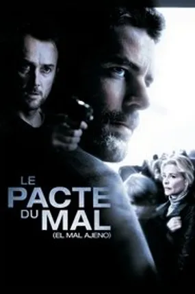 Affiche officielle du film Le Pacte du mal (2010) en French - Regarder en streaming sur GauloisFlix