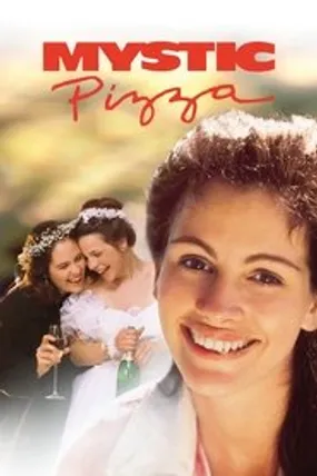 Affiche officielle du film Mystic Pizza (1988) en TrueFrench - HDLight - Regarder en streaming sur GauloisFlix