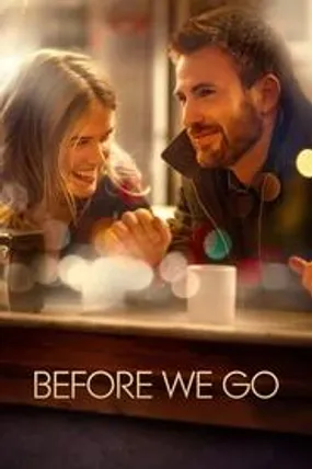 Affiche officielle du film Before We Go (2014) en TrueFrench - HDLight - Regarder en streaming sur GauloisFlix
