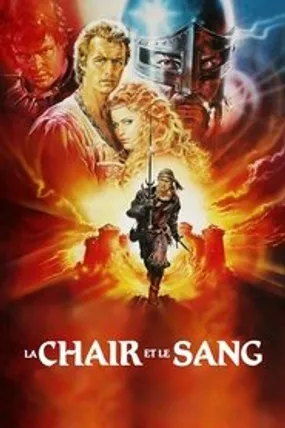 Affiche officielle du film La Chair et le Sang (1985) en TrueFrench - HDLight - Regarder en streaming sur GauloisFlix