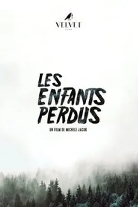 Affiche officielle du film Les enfants perdus (2023) en TrueFrench - HDLight - Regarder en streaming sur GauloisFlix