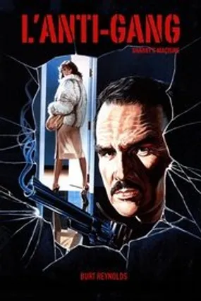 Affiche officielle du film L'Anti-gang (1981) en TrueFrench - HDLight - Regarder en streaming sur GauloisFlix