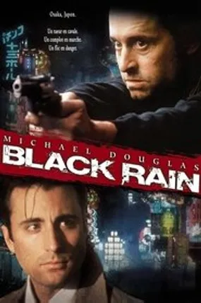 Affiche officielle du film Black Rain (1989) en TrueFrench - HDLight - Regarder en streaming sur GauloisFlix