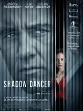 Affiche officielle du film Shadow Dancer (2012) en French - Regarder en streaming sur GauloisFlix