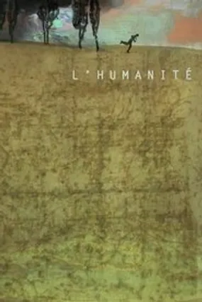Affiche officielle du film L'humanité (1999) en French - Regarder en streaming sur GauloisFlix