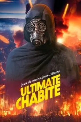 Affiche officielle du film Ultimate Chabite (2023) en French - HDLight - Regarder en streaming sur GauloisFlix