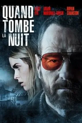Affiche officielle du film Quand tombe la nuit (2013) en TrueFrench - HDLight - Regarder en streaming sur GauloisFlix