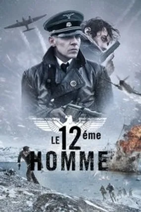 Affiche officielle du film Le 12ème Homme (2017) en TrueFrench - HDLight - Regarder en streaming sur GauloisFlix