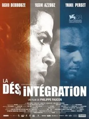 Affiche officielle du film La Désintégration (2012) en French - Regarder en streaming sur GauloisFlix