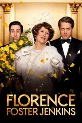 Affiche officielle du film Florence Foster Jenkins (2016) en TrueFrench - HDLight - Regarder en streaming sur GauloisFlix