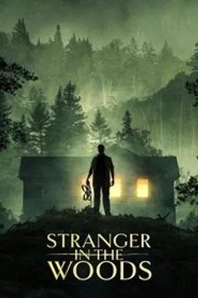 Affiche officielle du film Stranger in the Woods (2024) en French - Bdrip LD - Regarder en streaming sur GauloisFlix