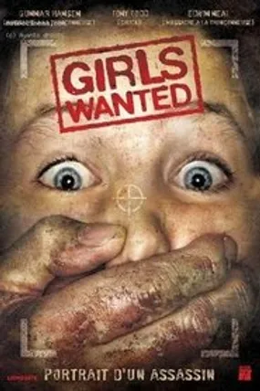 Affiche officielle du film Girls Wanted (2004) en French - Regarder en streaming sur GauloisFlix