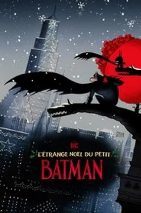 Affiche officielle du film L'Étrange Noël du petit Batman (2023) en TrueFrench - HDLight - Regarder en streaming sur GauloisFlix